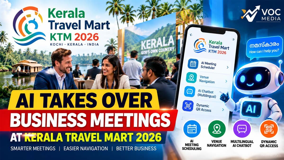 കൊച്ചിയിലെ കേരള ട്രാവൽ മാർട്ടിൽ AI; ബിസിനസ് മീറ്റിംഗുകൾ ഇനി AI ക്രമീകരിക്കും